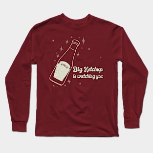 big ketchup Long Sleeve T-Shirt